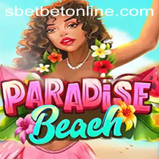 ParadiseBeach: A Gameplay Experience with SBET Online